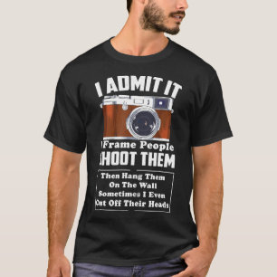 T-shirt Je tire sur les gens Photographe Vieux appareil ph