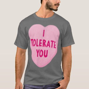 T-shirt JE TOLÉRE LA Saint-   Valentin 