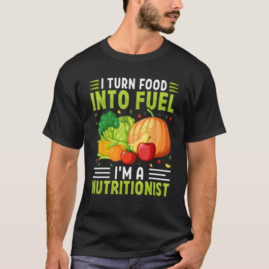 T-shirt Je transforme la nourriture en carburant Je suis n (Devant)
