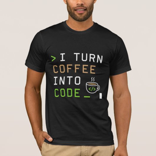 T-shirt Je transforme le café en code, drôle de programmeu (Devant)
