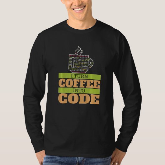 T-shirt Je Transforme Le Café En Code Geek Informatique He (Devant)