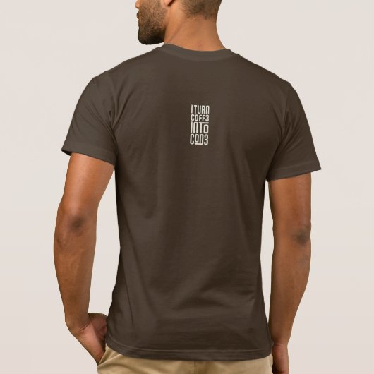 T-shirt Je Transforme Le Café En Code Programmeur (Dos)