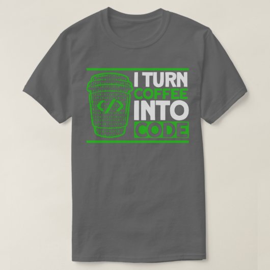 T-shirt Je Transforme Le Café En Logiciel De Programmateur (Design devant)