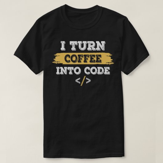 T-shirt je transforme le café en programmeur de codage de (Design devant)