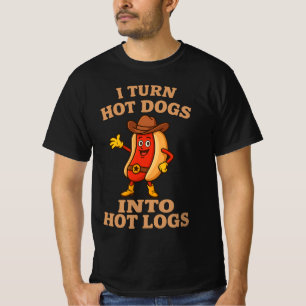 T-shirt Je transforme les hot-dogs en bûches brûlantes Bla
