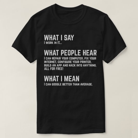 T-shirt Je travaille dans IT Funny Computer (Design devant)