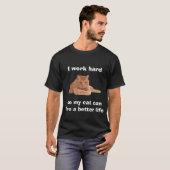 T-shirt Je travaille dur (Devant entier)