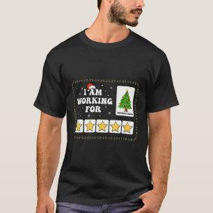 T-shirt Je Travaille Pour Noël Pause 5 Étoiles Arbre De No