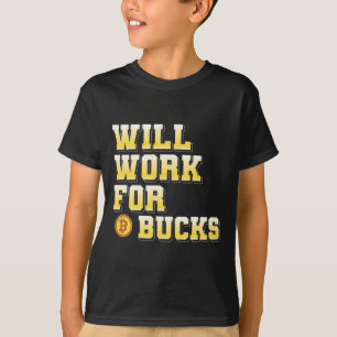 T-shirt Je Travaillerai Pour Des Sous Drôle Cadeau De Game