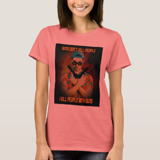 T-shirt Je tue des gens