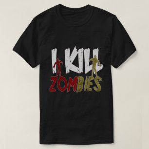 T-shirt Je tue des zombies