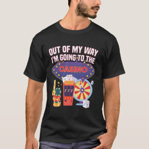 T-shirt Je Vais Au Joueur De Casino.