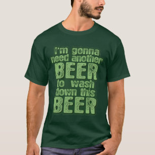 T-shirt Je vais avoir besoin d'une autre bière irlandaise