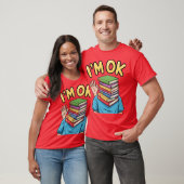 T-shirt Je vais bien (Unisexe)