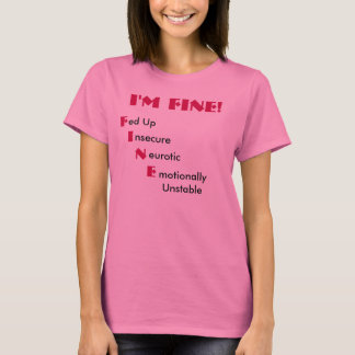 T-shirt Je vais bien !