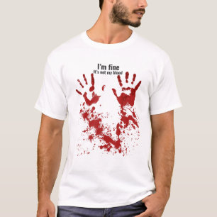 T-shirt Je vais bien ce n'est pas mon sang Sarcastique Hal