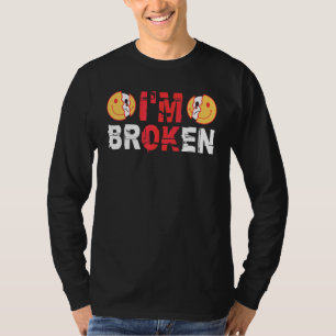 T-shirt Je vais bien, je suis brisé, Maladie invisible
