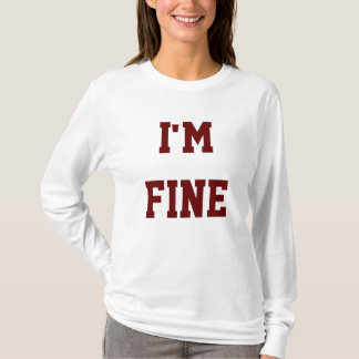T-shirt Je vais bien T shirt
