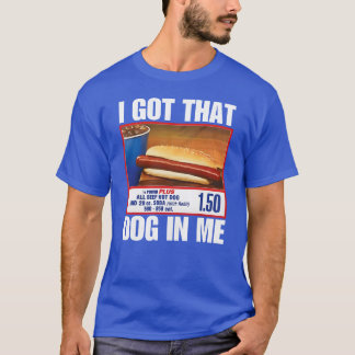 T-shirt Je vais ce chien en moi Hot Chiens Combo hot dog v