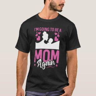 T-shirt Je vais être à nouveau maman