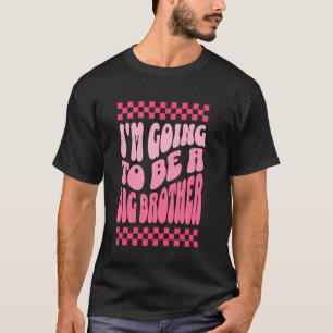 T-shirt Je vais être un grand frère 2025 Annonce Big Broth