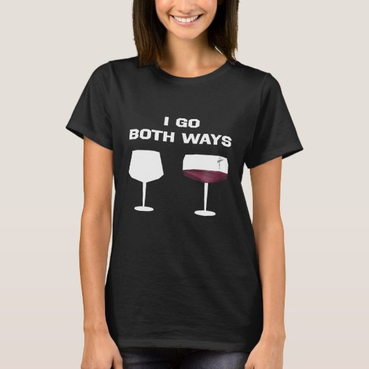 T-shirt Je Vais Les Deux Façons Chemise À Vin Fantastique  (Devant)