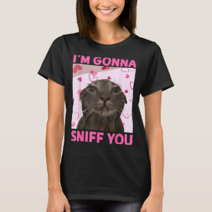 T-shirt Je vais vous renifler Drôle de Brainrot Chats Mème