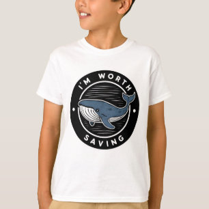 T-SHIRT "JE VAUDRAIS SAUVER LA BALEINE T SHIRT