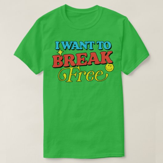 T-shirt Je Veux Casser Libre (Design devant)