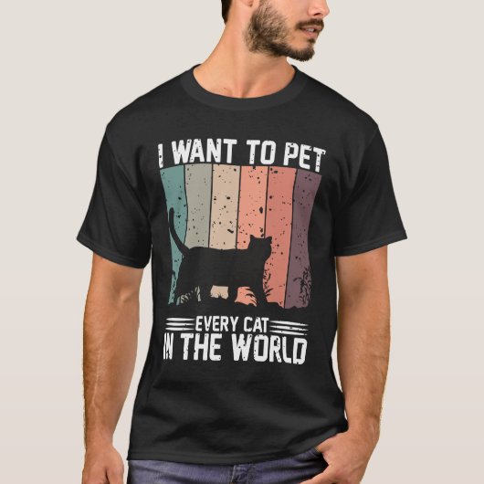 T-shirt je veux chatouiller chaque chat dans le monde (Devant)