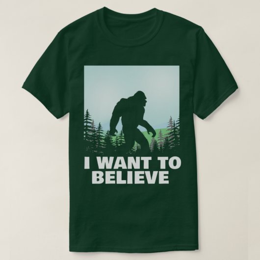 T-shirt Je veux croire en Bigfoot (Design devant)