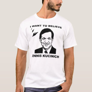 T-shirt Je veux croire la lumière de Dennis Kucinich