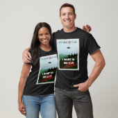 T-SHIRT JE VEUX ÊTRE.... (Unisexe)