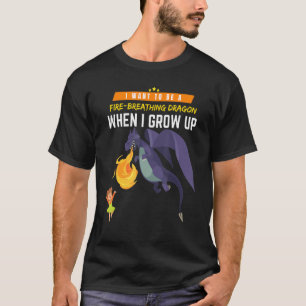 T-shirt Je Veux Être Un Dragon Quand Je Crois