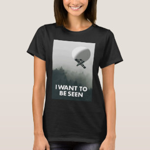 T-shirt Je veux être vu Chinois Spy Balloon