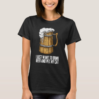 T-shirt Je veux juste boire de la bière et caresser mon ch