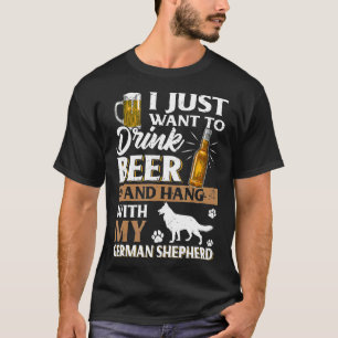 T-shirt Je Veux Juste Boire De La Bière Et Pet Mon Shephe