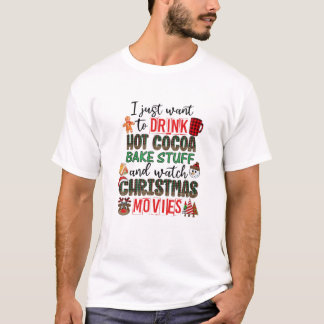 T-shirt Je Veux Juste Boire Du cacao Chaud, Des Stufs De G