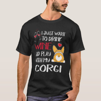 T-shirt Je veux juste boire du vin
