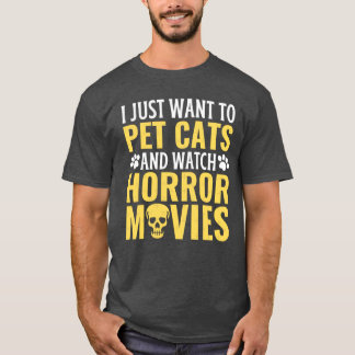 T-shirt Je veux juste caresser des chats et regarder des f