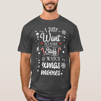 T-shirt Je Veux Juste Cuire Des Stups Et Regarder Les Film