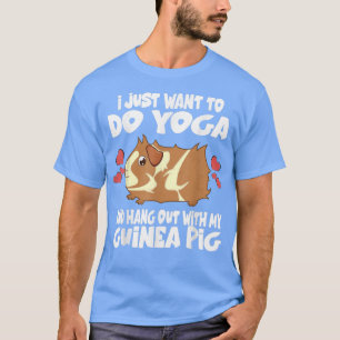 T-shirt Je Veux Juste Faire Du Yoga Et Sortir Avec Ma Guin