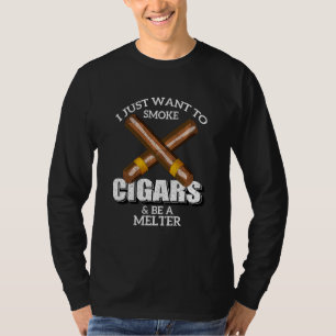 T-shirt Je Veux Juste Fumer Des Cigares Et Être Une Chemis