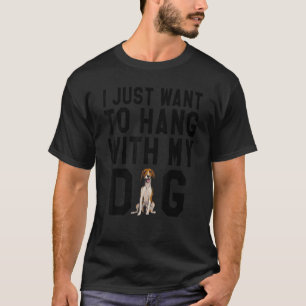 T-shirt Je Veux Juste M'Accrocher Avec Mon Chien Américain