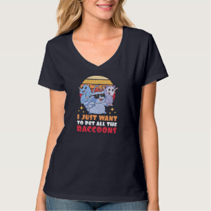 T-shirt Je veux juste mettre tous les Raccoons avec un Rac