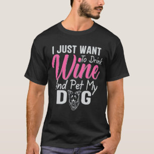 T-shirt Je Veux Juste Pet Tous Les Chiens Objectif De Vie