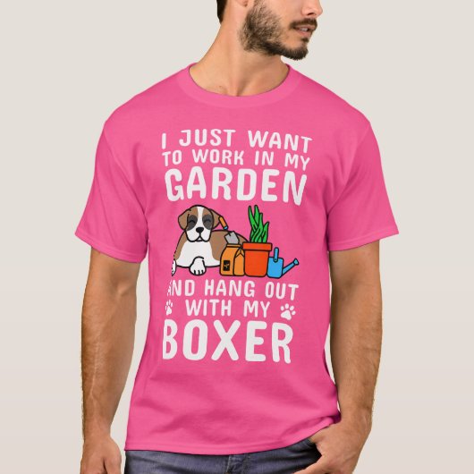 T-shirt Je Veux Juste Travailler Dans Mon Chien En Boxer D (Devant)