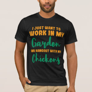 T-shirt Je Veux Juste Travailler Dans Mon Jardin
