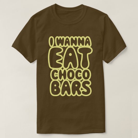 T-shirt Je Veux Manger Des Bars À Choco (Design devant)
