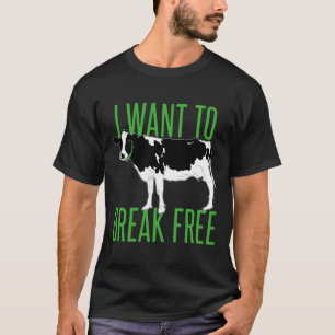 T-shirt je veux me libérer - vache